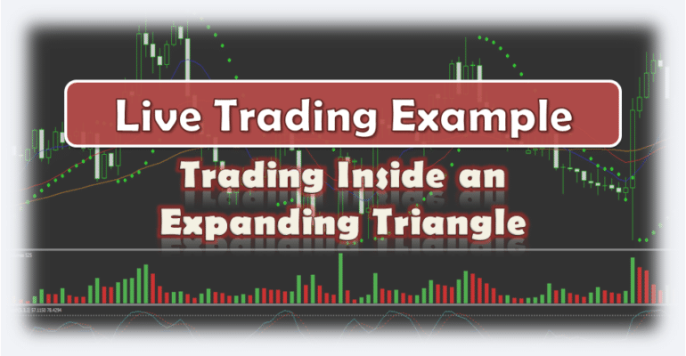 Trading Inside an Expaning Triangle - Live Forex Trading Example