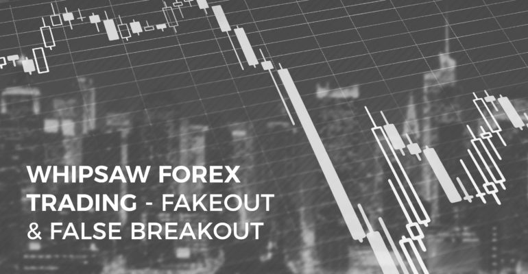 Forex false break