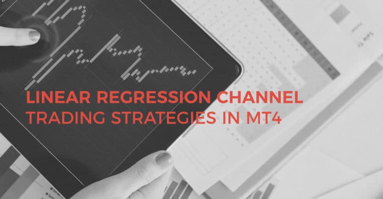 Forex linear regression channel strategy