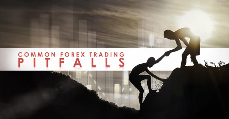 Common Forex Trading Pitfalls