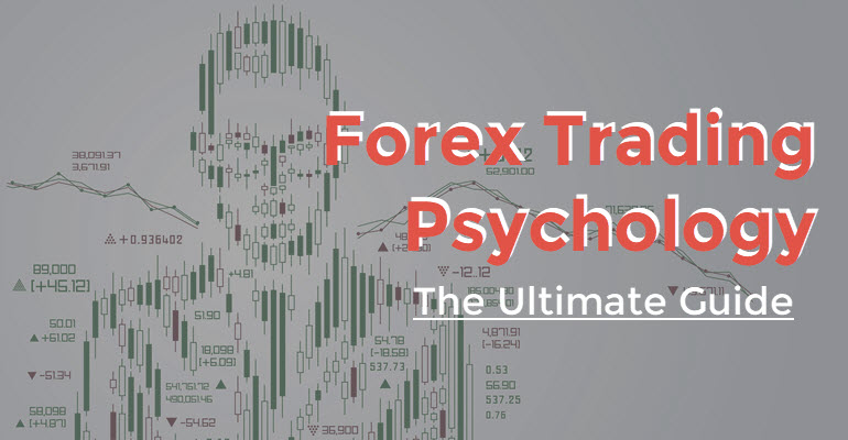 Forex Trading Psychology